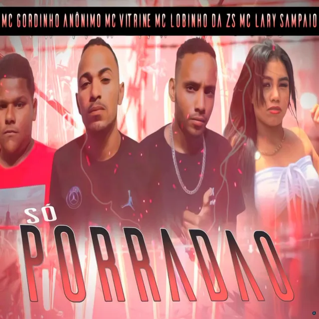 Só Porradão (feat. Mc Lary Sampaio)