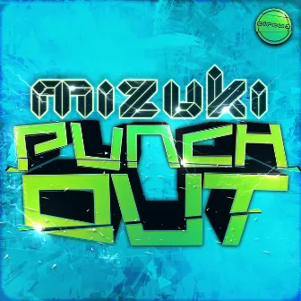 Punch Out / Oh Yeah by Mizuki