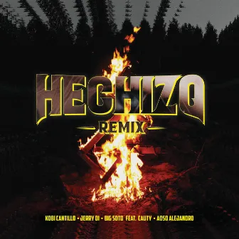 Hechizo (Remix) by Kobi Cantillo