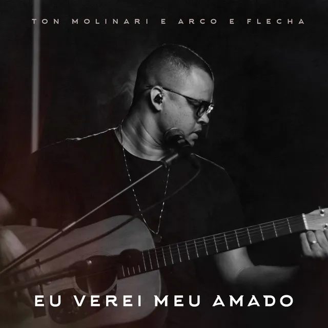 Eu Verei Meu Amado (Acústico)