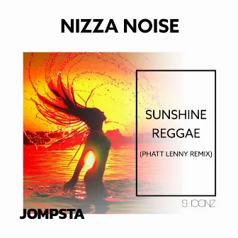 Sunshine Reggae (Phatt Lenny Remix) by Nizza Noise