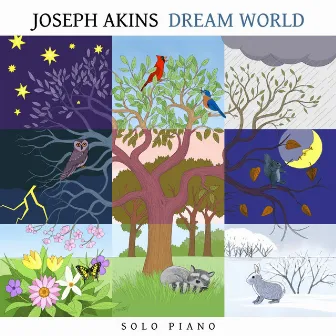 Dream World by Joseph Akins