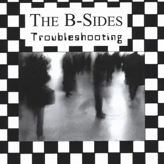 Troubleshooting by The B-Sides