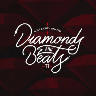 Diamonds and Beats, Vol. 2 by Grey Sinatra