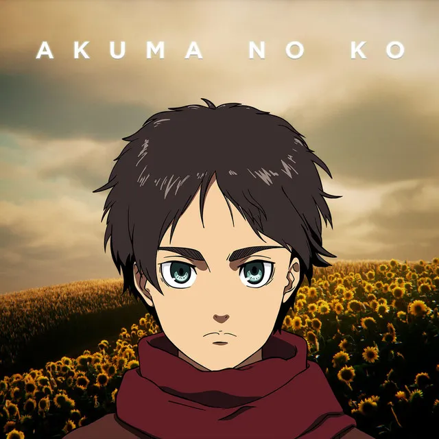 Akuma no ko (From "Attack on Titan")