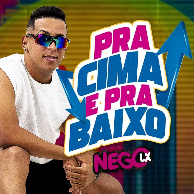 Pra Cima e pra Baixo