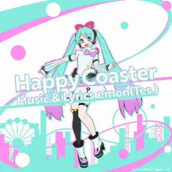 HappyCoaster by emon(Tes.)