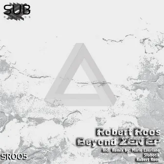 Beyond Zen EP by Robert Roos