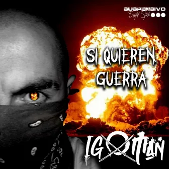 Si Quieren Guerra by Unknown Artist