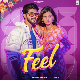 Feel by Arvind Jangid