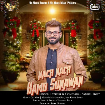 Nach Nach Hamd Sunawan by Dr. Mike