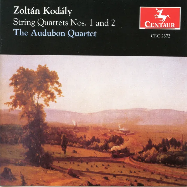 Kodaly: String Quartets Nos. 1 & 2