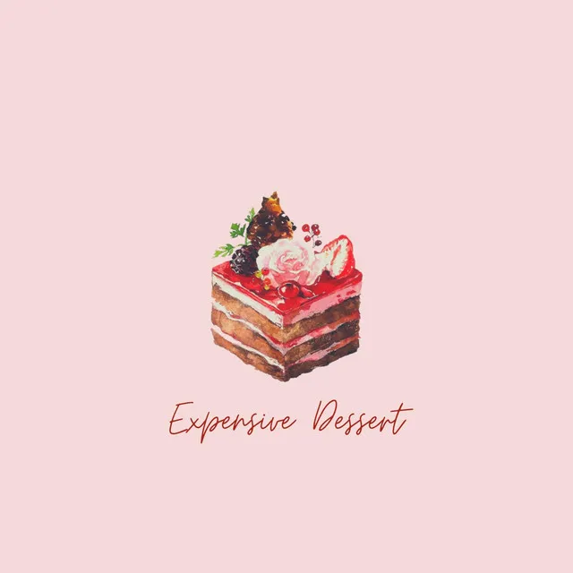 Expensive Dessert