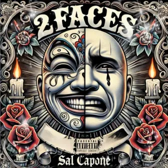 2 Faces by Sal Capone