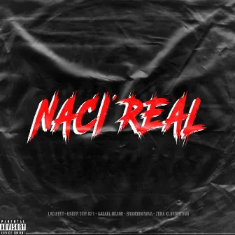 Nací Real by Lad Beet