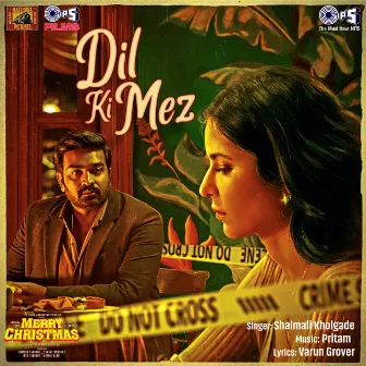 Dil Ki Mez (From 