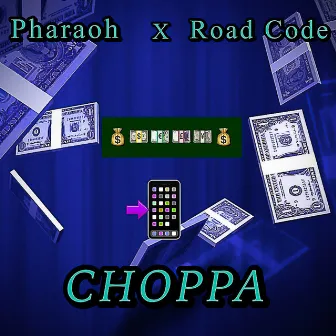 Choppa by 