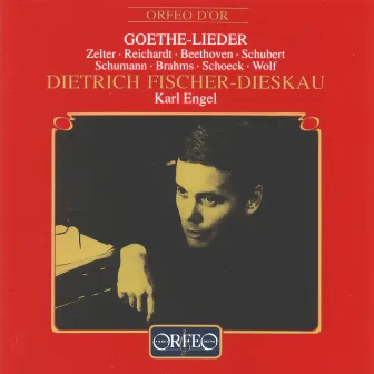 Goethe-Lieder: Dietrich Fischer-Dieskau & Karl Engel (Live) by Karl Engel