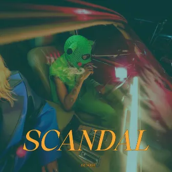 Scandal by DJ S00K