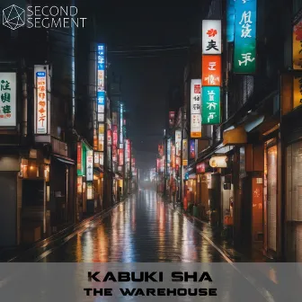 The Warehouse by Kabuki Sha