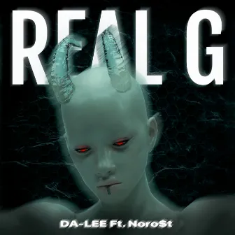 Real G by Da-Lee