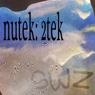 nutek 2tek by swoozydolphin