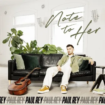 Note To Her by Paul Rey