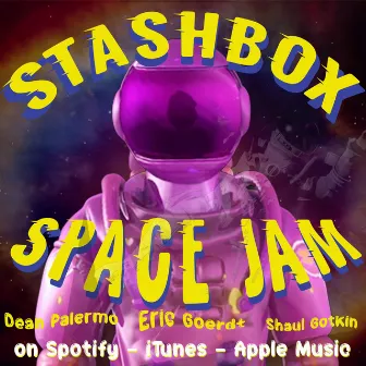 Space Jam by Stashbox