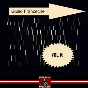 Giulio Francechelli, Vol. 16 by Giulio Franceschelli