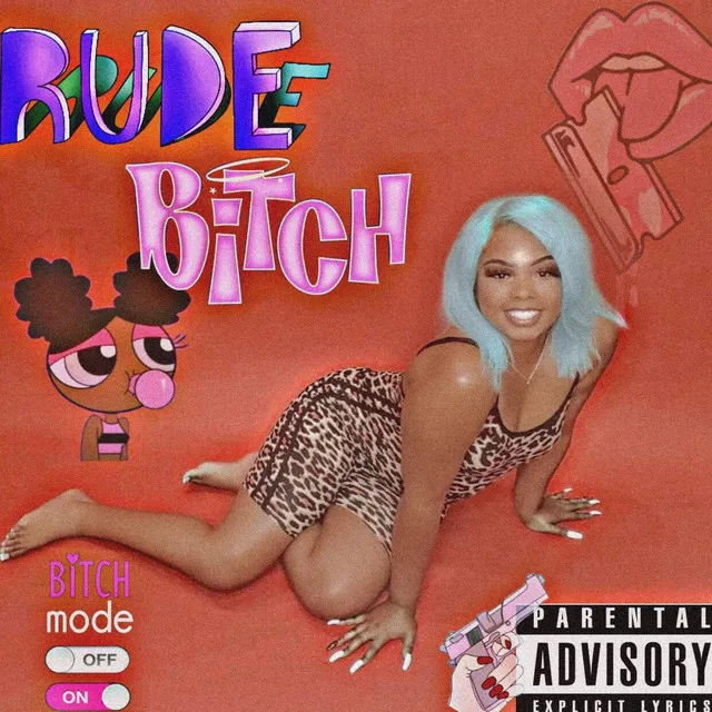 Rude Bitch