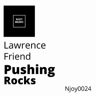 Pushing Rocks by Lawrence Friend