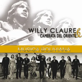 Música Boliviana by Willy Claure