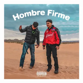 HOMBRE FIRME by Christian Lara