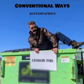 Conventional Ways by Austentatious