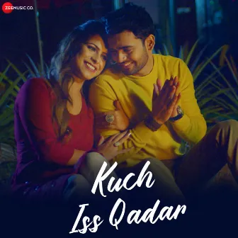 Kuch Iss Qadar by Laavan