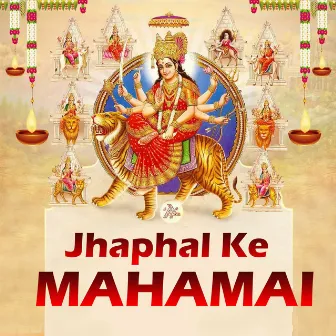 Jhaphal Ke Mahamai by 