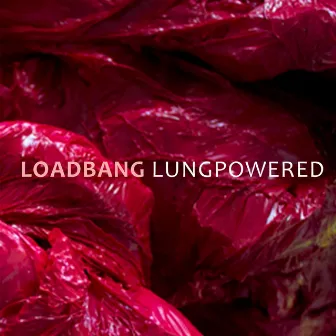 Lungpowered by Loadbang