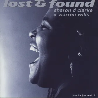 Lost And Found by Sharon D Clarke