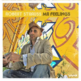 Mr. Feelings by Robert Strauss