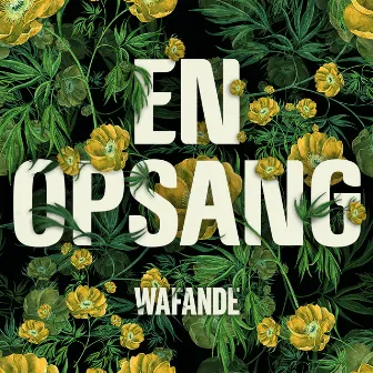 En Opsang by Wafande