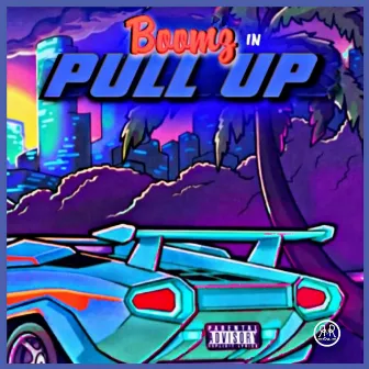 Pull Up by Boomz