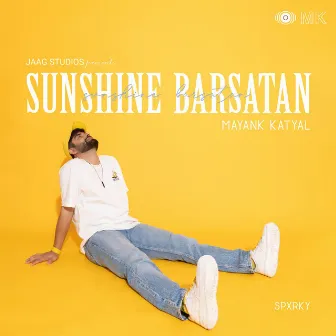 Sunshine Barsatan by Hey Spxrky