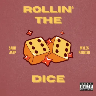 rollin' the dice by Saintjayp