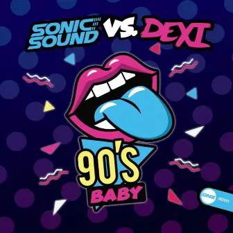 90's Baby by Dexi