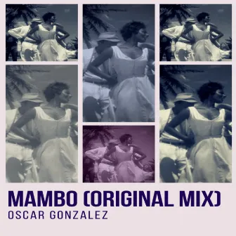 Mambo by Oscar González