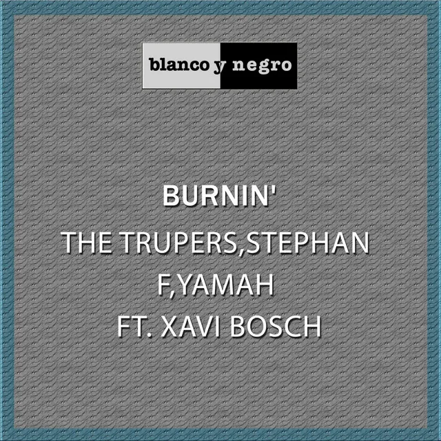 Burnin' - Radio