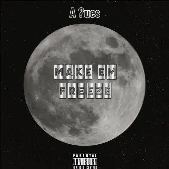 Make Em Freeze by Dj Jobss