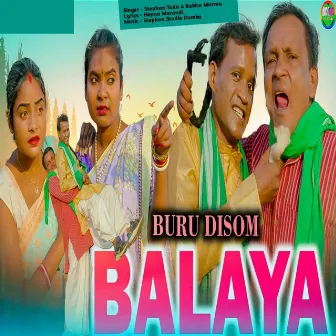 Buru Disom Balaya by BABITA MURMU