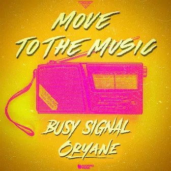 Move to the Music by Oryane