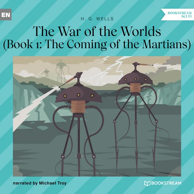 Chapter 27 - The Coming of the Martians - The War of the Worlds, Book 1